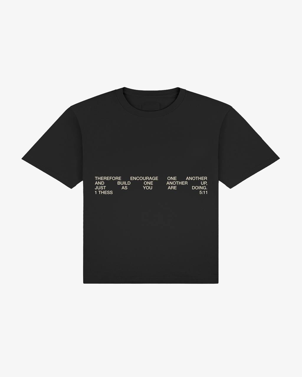 Encouragement T-Shirt (Black)